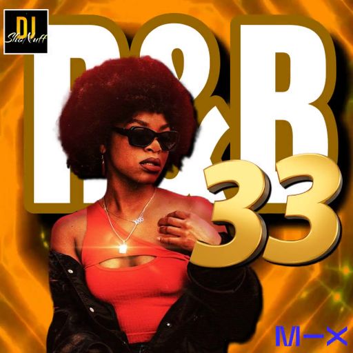 IT'S R&B ONLY 4SHO #33