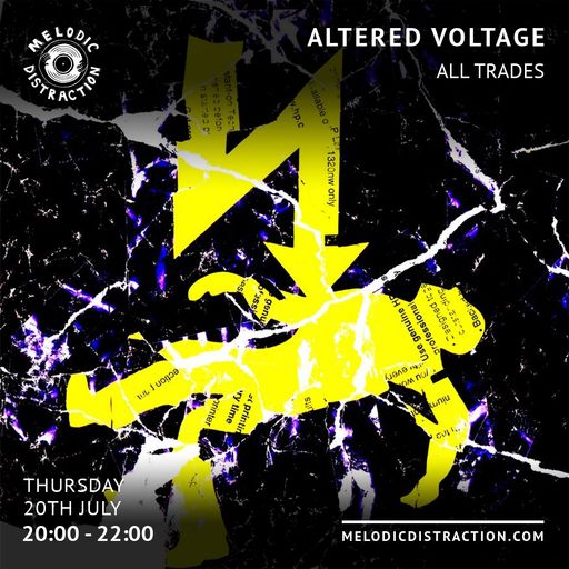 Altered Voltage with All Trades (July '23)