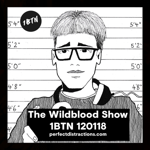The Wildblood Show on 1BTN 120181