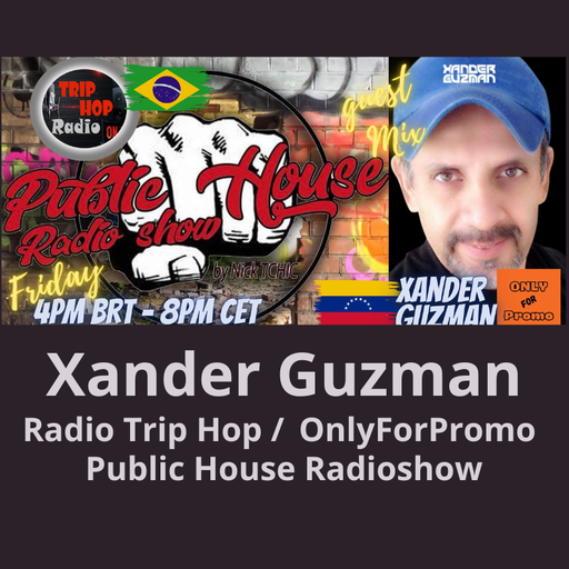 Xander Guzman #001 / Radio Trip Hop / PHR / OnlyForPromo
