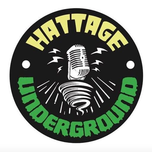 Hattage Underground – Season 2, Episode 2 - Is this your King