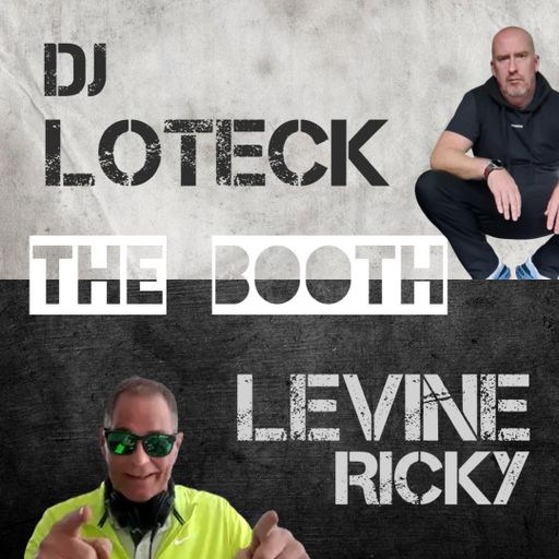 The Booth (DJ LOTECK)