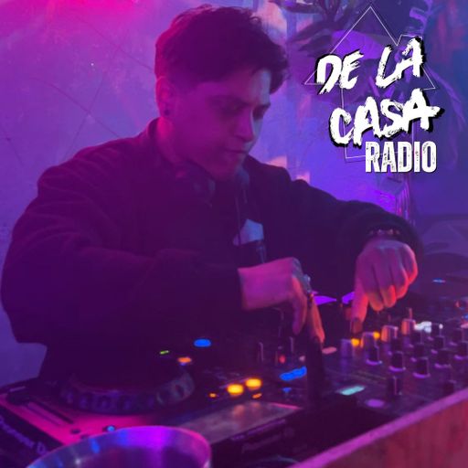 10:35 - De La Casa Radio 15.08.25