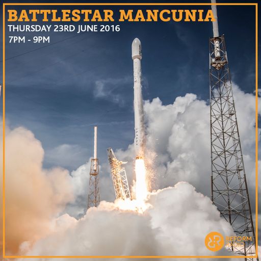 Battlestar Mancunia 23rd June 2016