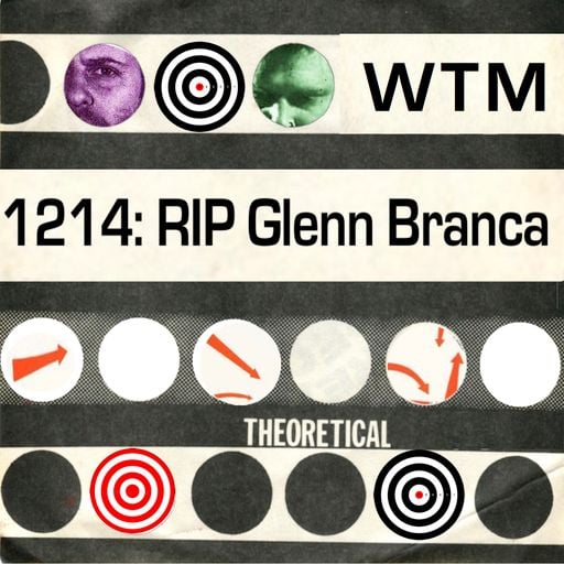 Wreck RIP Glenn Branca 1214