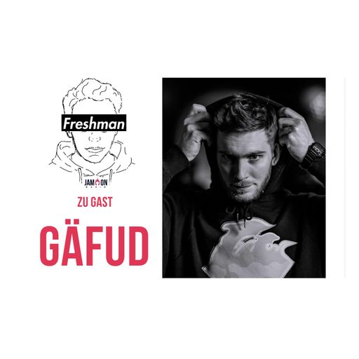 Freshman 18 - 9. Gast: Gäfud