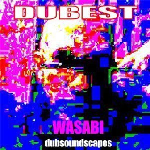 DUBEST XXI (dubsoundscapes)