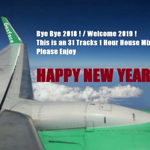 Happy New Year House Mix December 2018