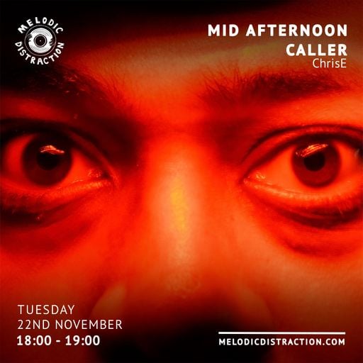 Mid Evening Caller with Chris E (November '22)