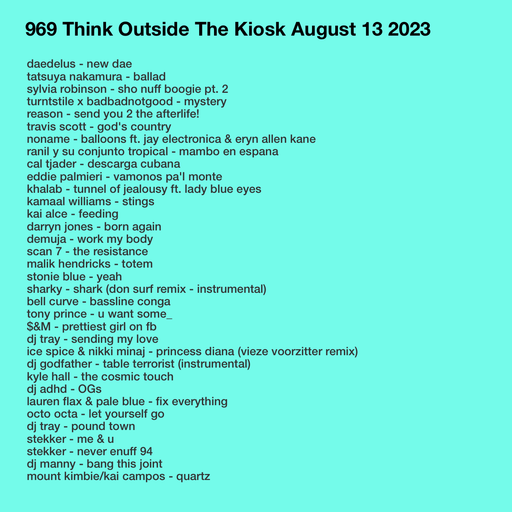 #969 NEW NONAME | KAMAAL WILLIAMS | DEMUJA | MALIK HENDRICKS | LAUREN FLAX | OCTO OCTA | DJ ADHD