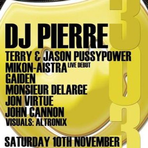 DJ Pierre at "3rd Anniversary Party" @ Inner City Acid (Glasgow - UK) - 11 November 2007