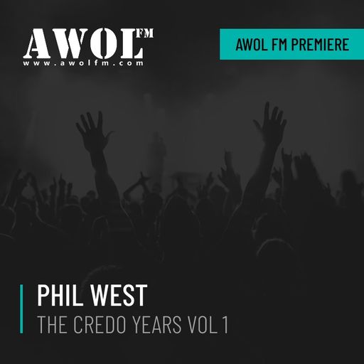 Phil West - The CREDO Years Volume 1