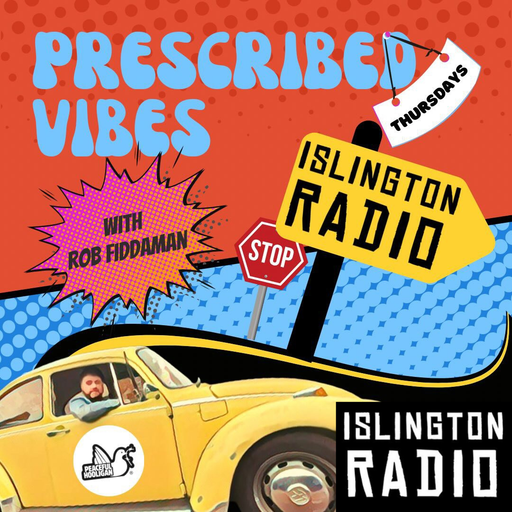 Prescribed Vibes with Rob Fiddaman (19/01/2023)