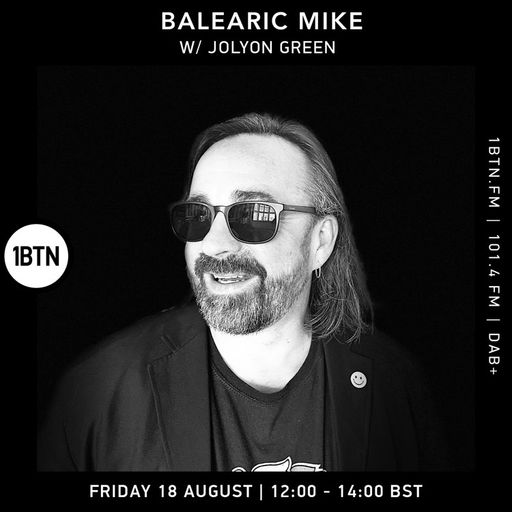Balearic Mike with Jolyon Green - 18.08.2023