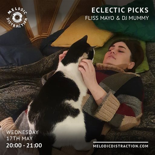 Eclectic Picks with Fliss Mayo & DJ Mummy