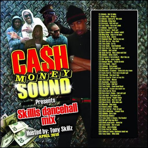Cash Money Sound - Skillis Dancehall Mix