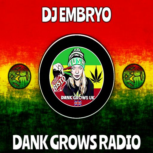 DJ Embryo - Dank Grows Radio Show 02 (Neurofunk)