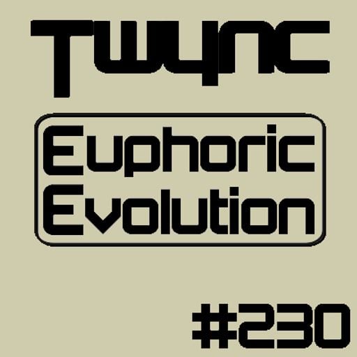 Twync - Euphoric Evolution 230 - Dance UK - 18-02-2024