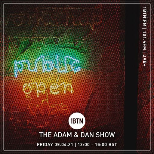 The Adam & Dam Show - 09.04.2021