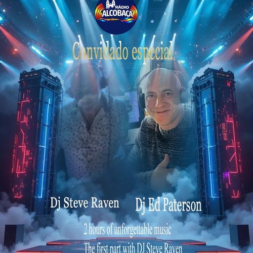 week 3.  Steve Raven with Ed paterson alcobaca radio may 23rd May 2026