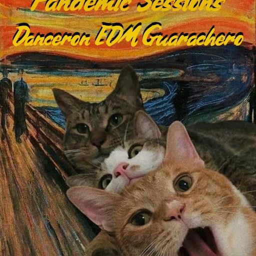 Dj Chak-on! Pandemic Sessions - Be-Viernes Danceron EDM Guarachero 2021.10.22