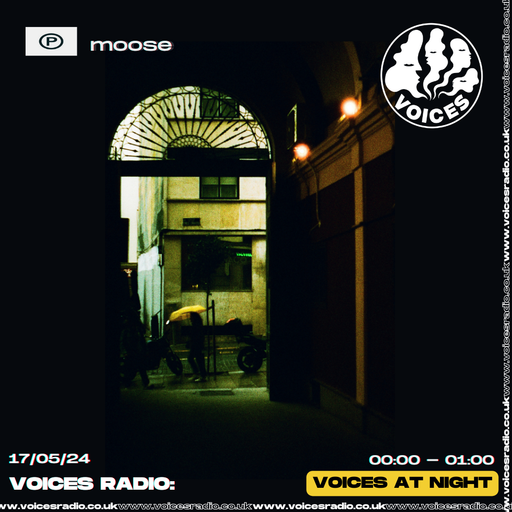 Moose - 17/05/24 - Voices Radio
