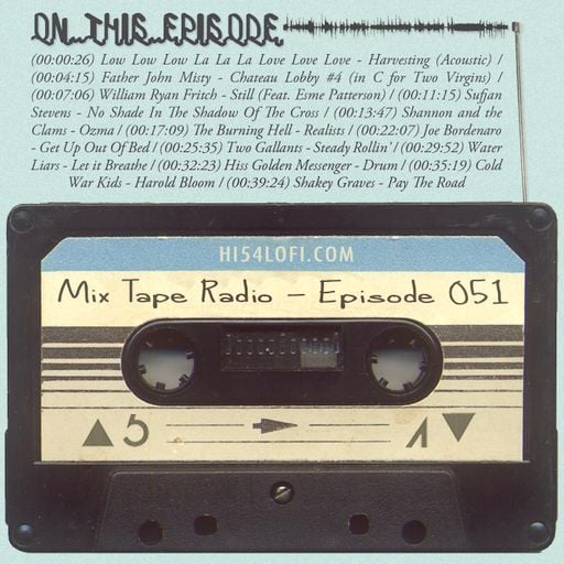 Mix Tape Radio | EPISODE 051