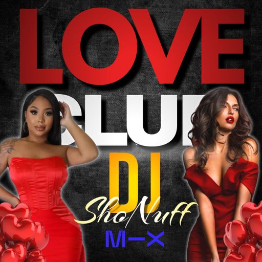 THE LOVE CLUB (DJ SHONUFF)