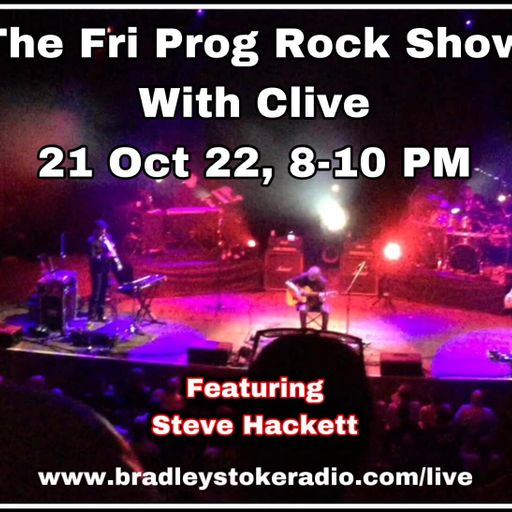 The Fri Prog Rock Show With Clive - 21st October 2022