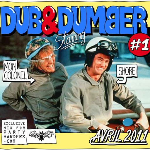 PARTY HARDERS SQUAD / Dub & Dumber #1