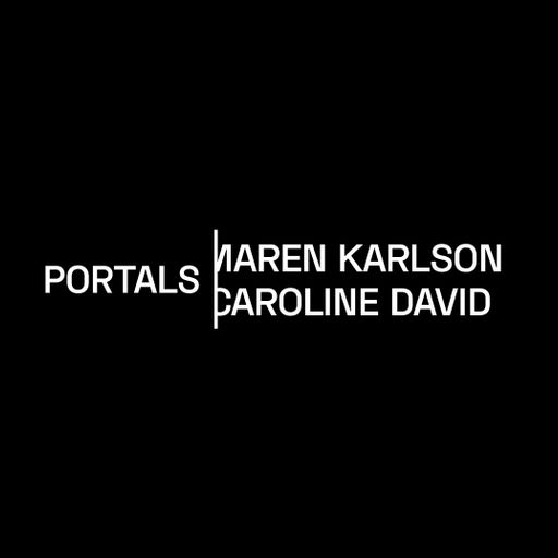 Portals Darkening Green with Maren Karlson and Caroline David  01.02.2020