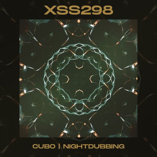 XSS298 | Cubo | Nightdubbing