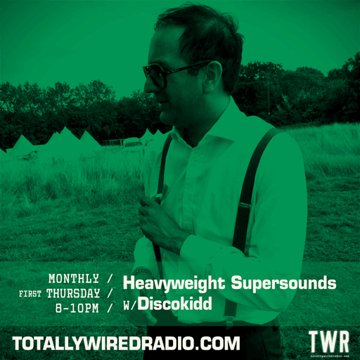 Heavyweight Supersounds ~ Discokidd ~ 02.05.24