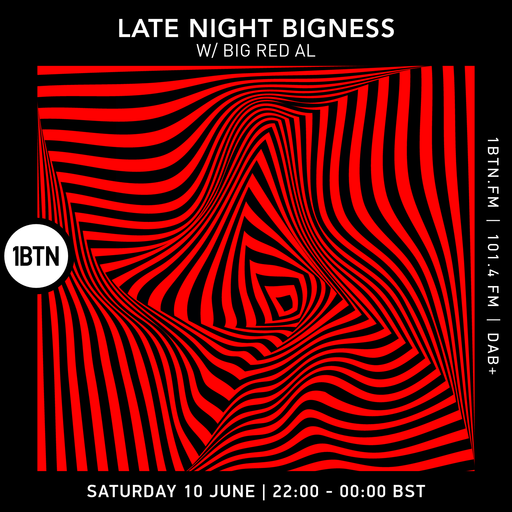 LATE NIGHT BIGNESS w/ BIG RED AL, Episode #63 - 10.6.2023