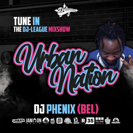 Urban Nation Mixshow | 02.10.2023 | Dj Phenix (BEL)