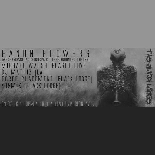 Fanon Flowers at The Black Lodge (Los Angeles-USA) - 2 July 2016