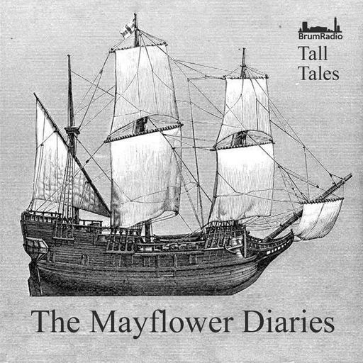 The Mayflower Diaries - Tall Tales Season 1, Episode 6