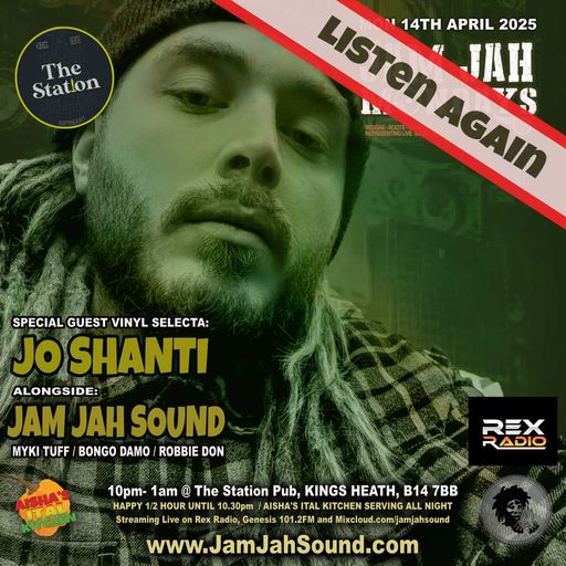 Jam Jah Mondays 14th April 25 ft Jo Shanti