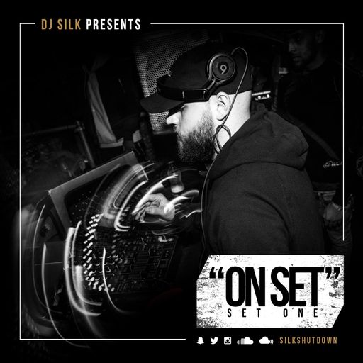 DJ SILK - ON SET (Set 1)