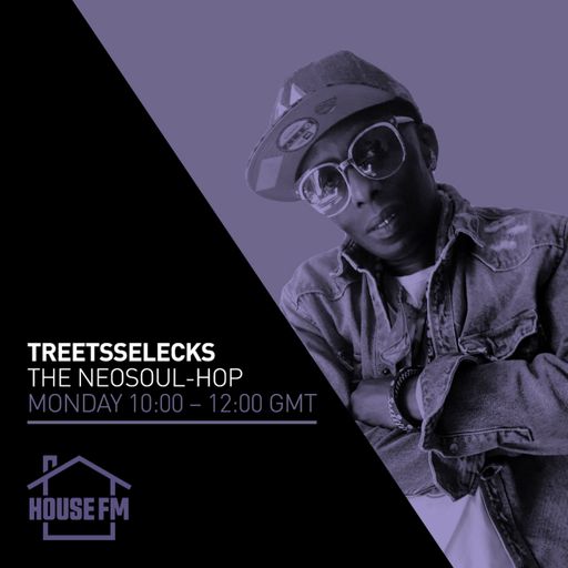 Treets Selecks- The Neo-Soul Hop 28 APR 2025