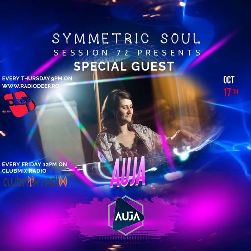 SYMMETRIC SOUL SESSION 72 - SPECIAL GUEST AUJA (17.10.2024)