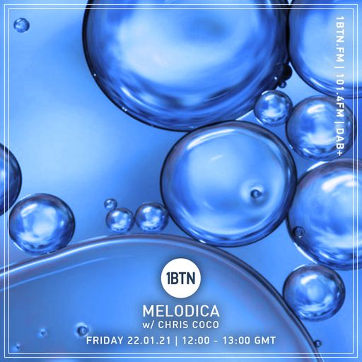 Melodica with Chris Coco - 22.01.2021