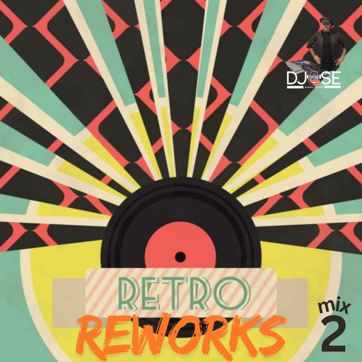 Retro ReWorks Sessions Mix 2