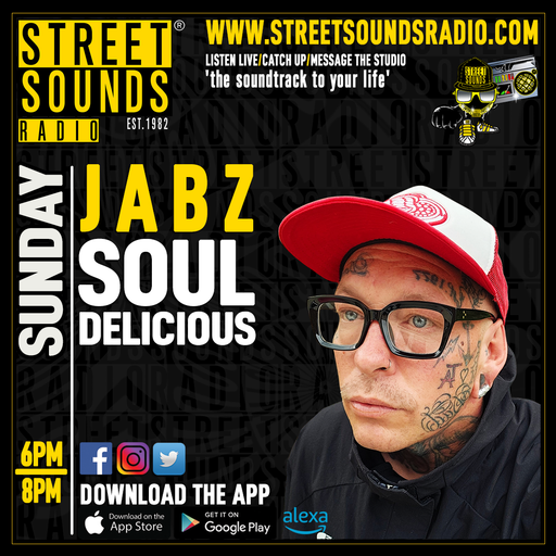 Soul-Delicious with Jabz on Street Sounds Radio 1800-2000 01/09/2024