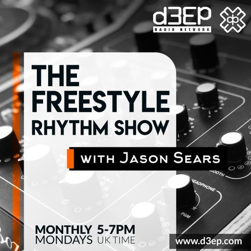 Jason Sears - The Freestyle Rhythm Show (03/07/23)