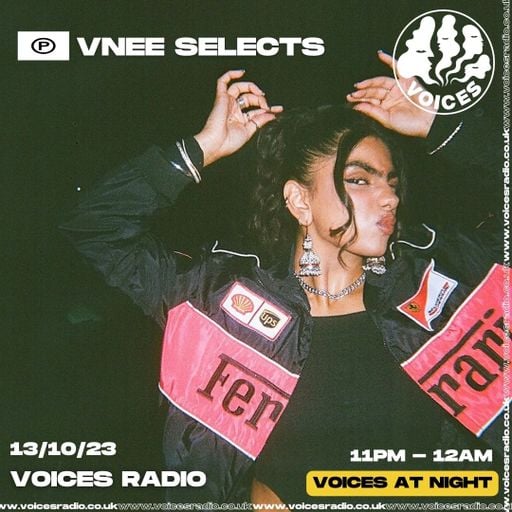 VNEE Selects - 13/10/23 [Voices Radio]