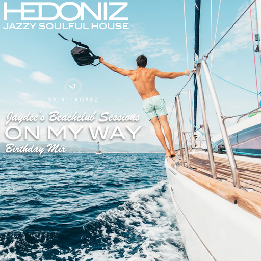 Part 31: On My Way (Jaydee's Birthday Mix)