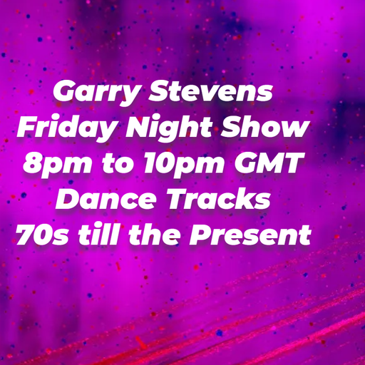 Garry Stevens Friday Night Knee Tremblers.   26th May 2023