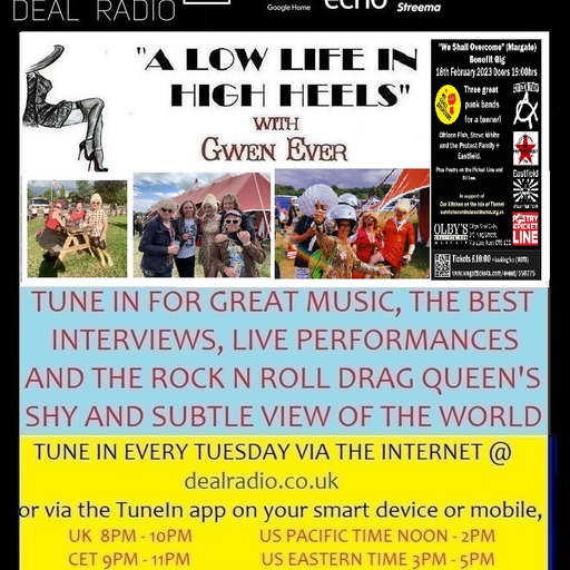 A LOW LIFE IN HIGH HEELS WITH GWEN EVER RADIO SHOW 17TH JANUARY 2023 EDITION