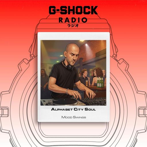 G-SHOCK Radio Presents - Alphabet City Soul with Shoeless Dj - 07/05